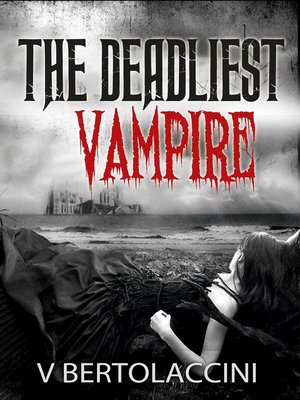 cover image of The Deadliest Vampire (Novelette)